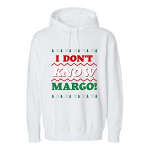 Ugly Sweater I Don't Know Margo Funny Christmas Garment-Dyed Fleece Hoodie