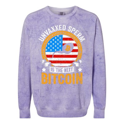 Unvaxxed Sperm Is The Next Bitcoin Colorblast Crewneck Sweatshirt