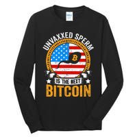 Unvaxxed Sperm Is The Next Bitcoin Tall Long Sleeve T-Shirt