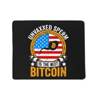 Unvaxxed Sperm Is The Next Bitcoin Mousepad