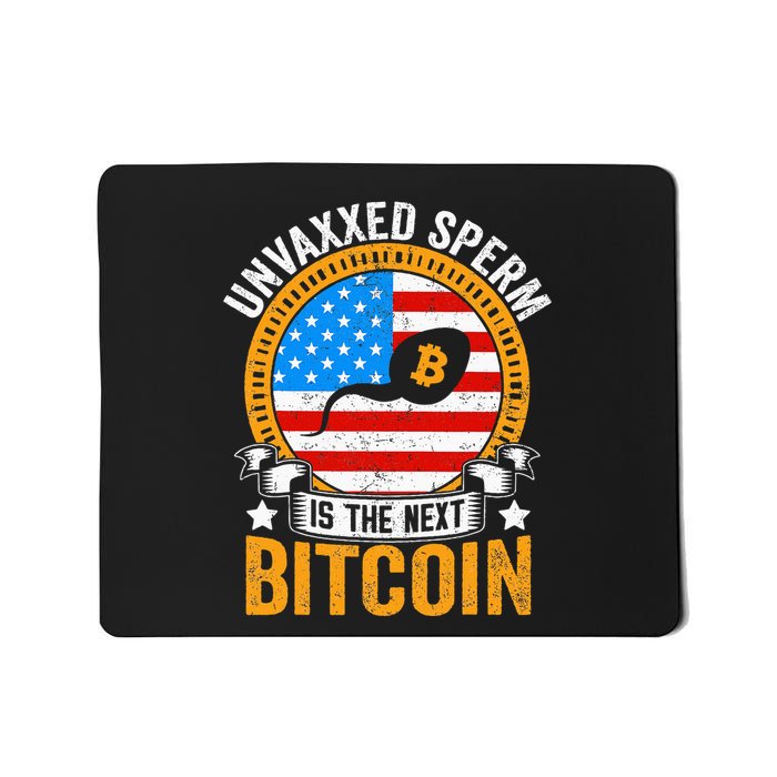 Unvaxxed Sperm Is The Next Bitcoin Mousepad