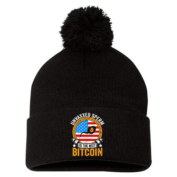 Unvaxxed Sperm Is The Next Bitcoin Pom Pom 12in Knit Beanie