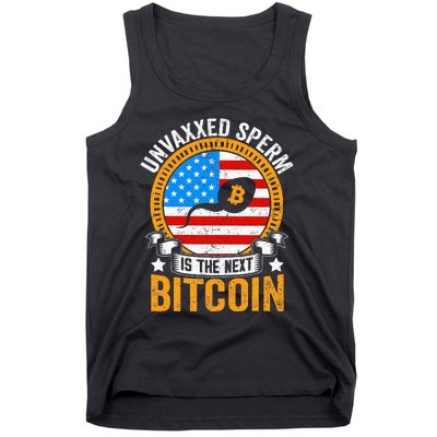 Unvaxxed Sperm Is The Next Bitcoin Tank Top