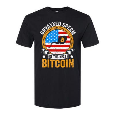 Unvaxxed Sperm Is The Next Bitcoin Softstyle® CVC T-Shirt