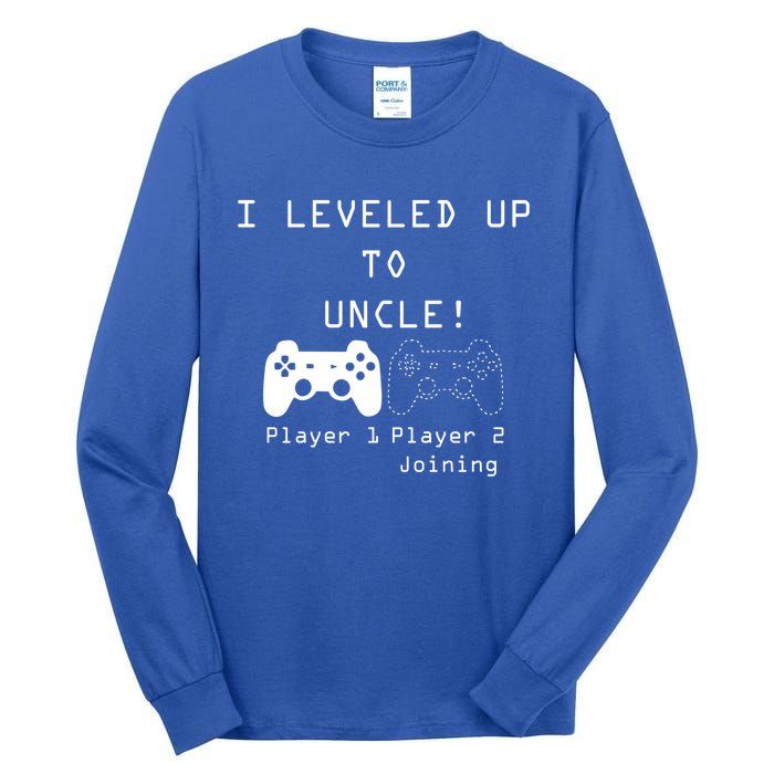 Uncle Sayings I Level Up To Uncle Uncle Gamer Sayings Cute Gift Tall Long Sleeve T-Shirt