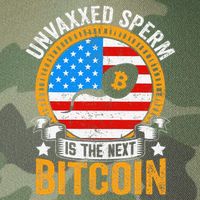 Unvaxxed Sperm Is The Next Bitcoin Legacy Tie Dye Trucker Hat