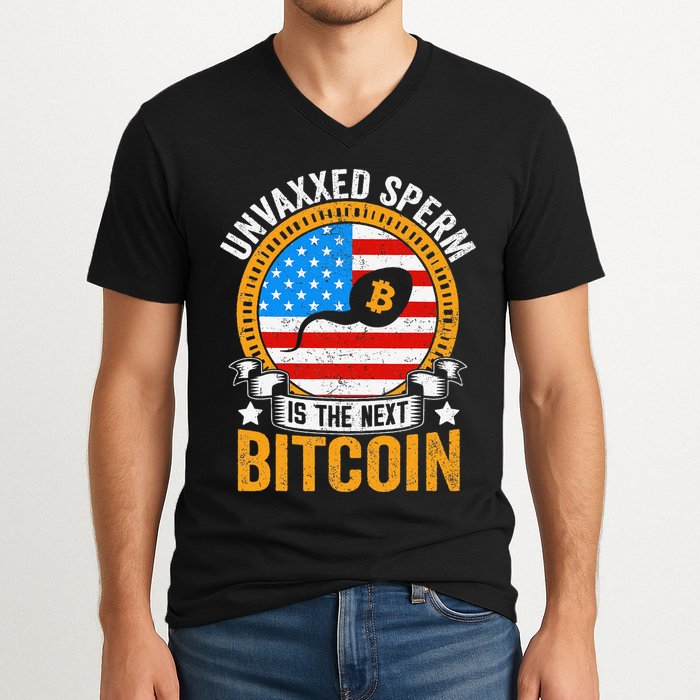 Unvaxxed Sperm Is The Next Bitcoin V-Neck T-Shirt