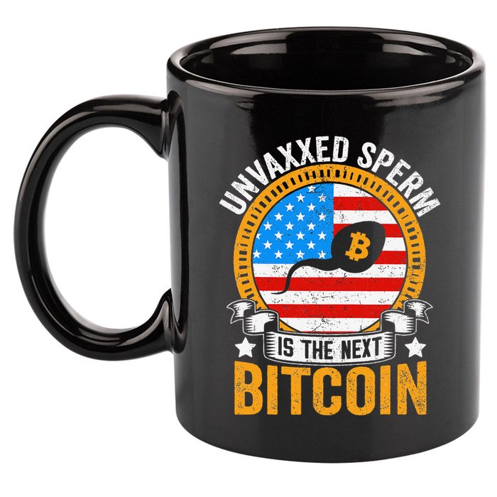 Unvaxxed Sperm Is The Next Bitcoin 11oz C Handle Ceramic Mug