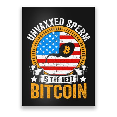 Unvaxxed Sperm Is The Next Bitcoin Poster