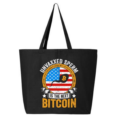 Unvaxxed Sperm Is The Next Bitcoin 25L Jumbo Tote