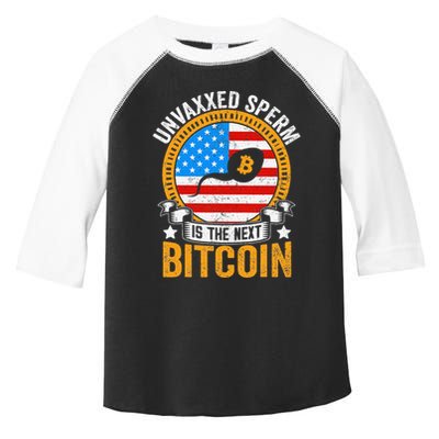 Unvaxxed Sperm Is The Next Bitcoin Toddler Fine Jersey T-Shirt