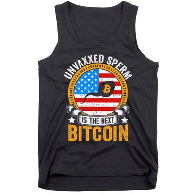 Unvaxxed Sperm Is The Next Bitcoin Tank Top