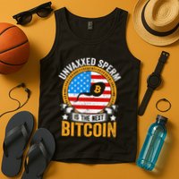 Unvaxxed Sperm Is The Next Bitcoin Tank Top