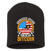 Unvaxxed Sperm Is The Next Bitcoin Short Acrylic Beanie