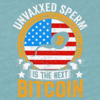 Unvaxxed Sperm Is The Next Bitcoin Sueded Cloud Jersey T-Shirt