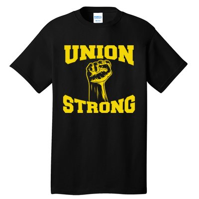 Union Strong Labor Day Graphic Tall T-Shirt