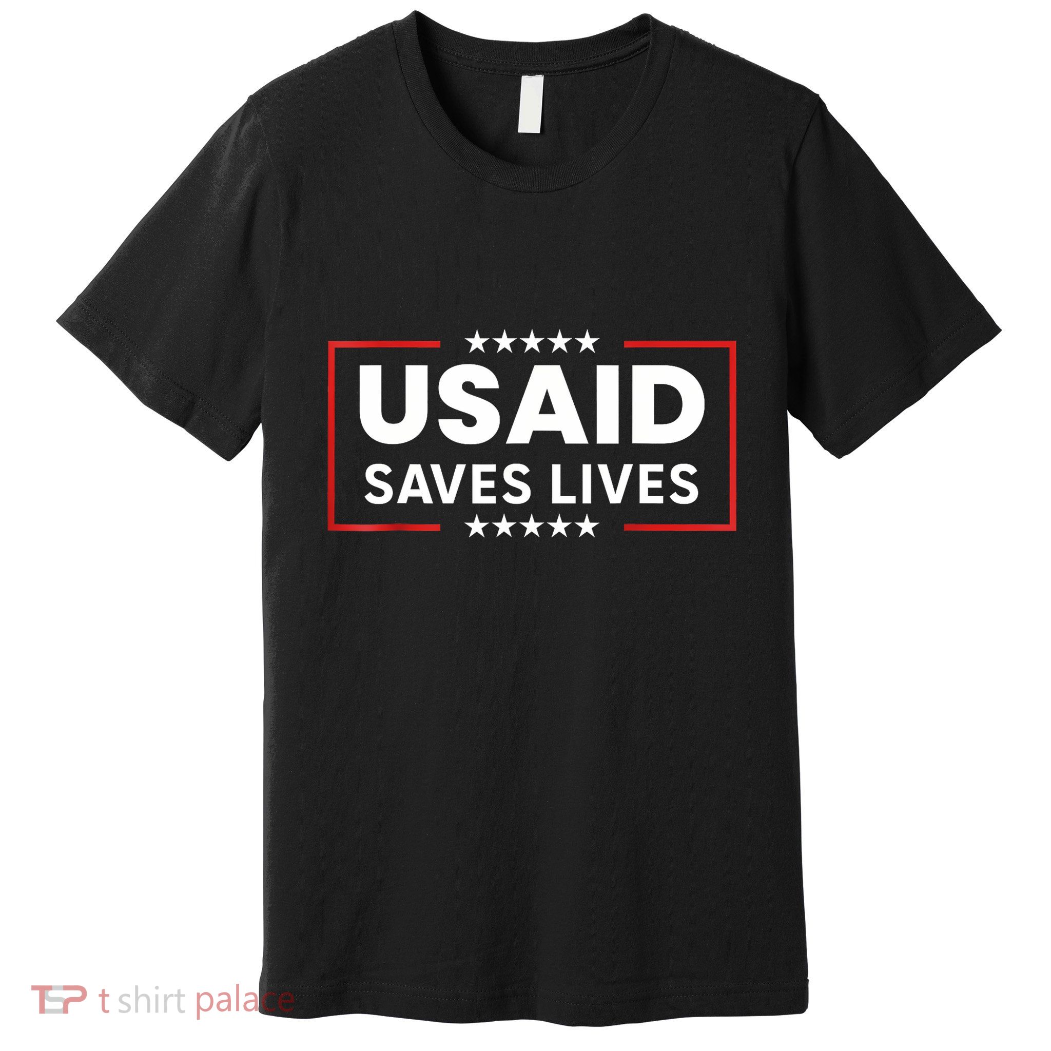 Usaid Saves Lives Us Agency International Development Premium T-Shirt
