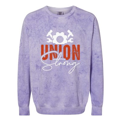 Union Strong Labor Day Gift Colorblast Crewneck Sweatshirt