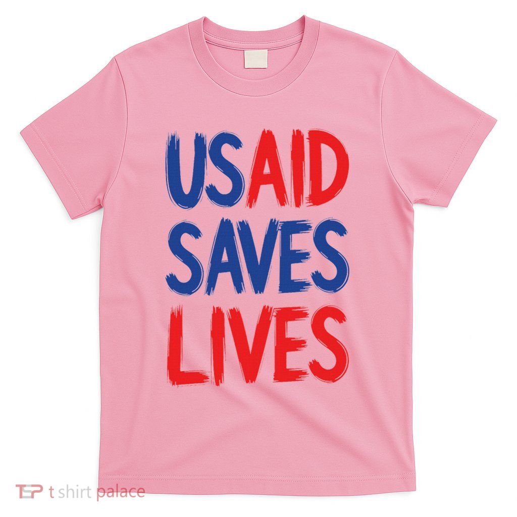Usaid Saves Lives T-Shirt