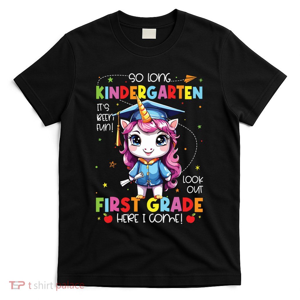 Unicorn So Long Kindergarten Graduation Last Day Of School T-Shirt
