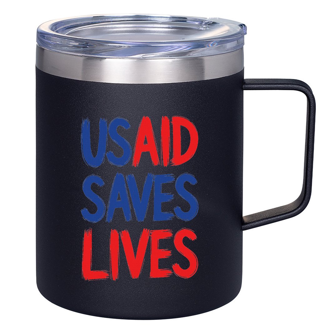 Usaid Saves Lives Us Agency International Development 12oz Stainless Steel Coffee Mug