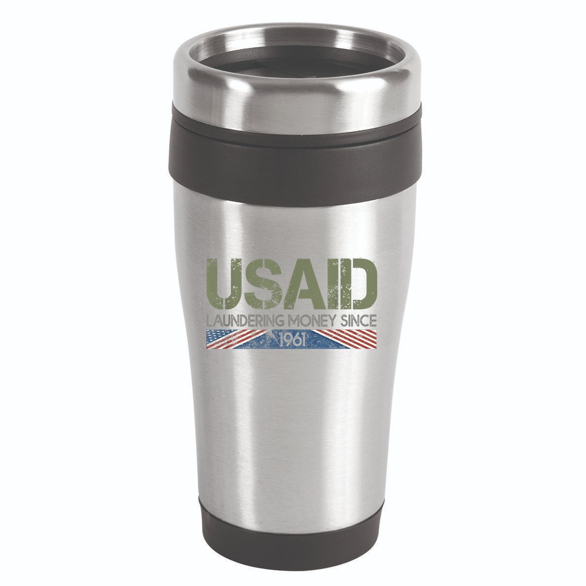 Usaid Satire Laundering Money Since 1961 16oz Travel Tumbler