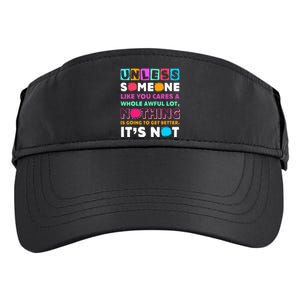 Unless Someone Like You Cares A Whole Awful Lot Adult Drive Performance Visor