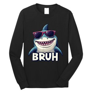 Unny Shark Meme Bruh Teenager Humor Long Sleeve Shirt