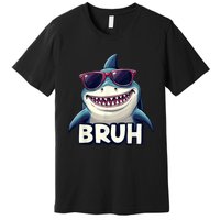 Unny Shark Meme Bruh Teenager Humor Premium T-Shirt