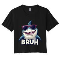 Unny Shark Meme Bruh Teenager Humor Women's Crop Top Tee