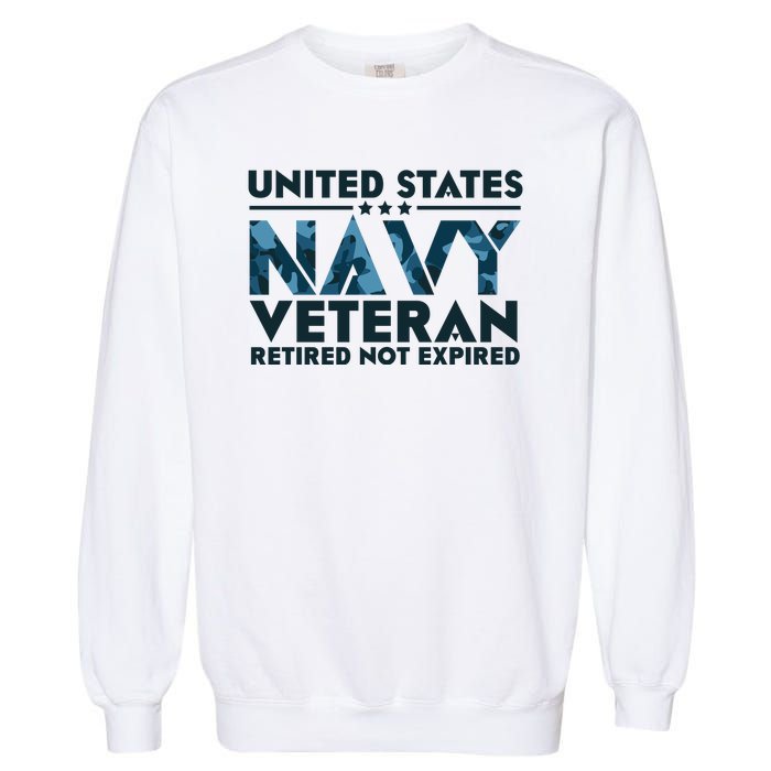 United States NA'VY Veteran Retired Not Expired Garment-Dyed Sweatshirt