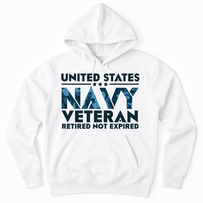 United States NA'VY Veteran Retired Not Expired Hoodie