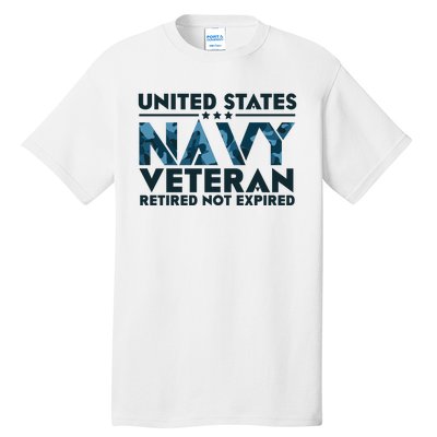 United States NA'VY Veteran Retired Not Expired Tall T-Shirt