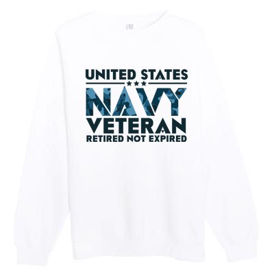 United States NA'VY Veteran Retired Not Expired Premium Crewneck Sweatshirt