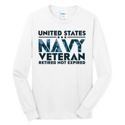 United States NA'VY Veteran Retired Not Expired Tall Long Sleeve T-Shirt