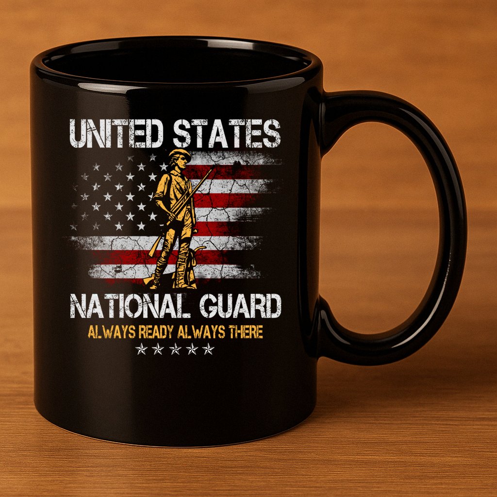 U S National Guard Always Ready Always There Army Gift 11oz C Handle Ceramic Mug