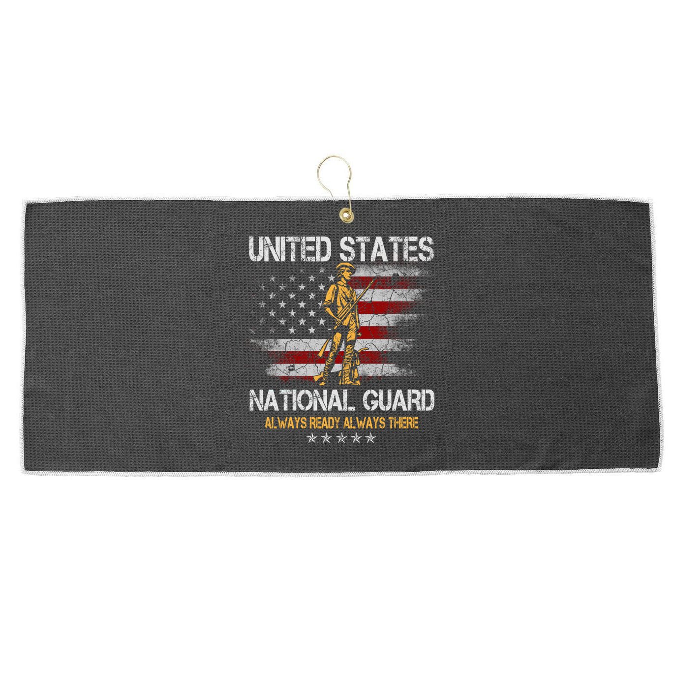 U S National Guard Always Ready Always There Army Gift Large Microfiber Waffle Golf Towel