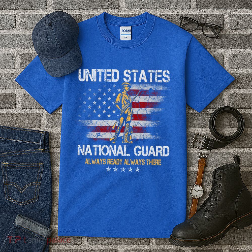 U S National Guard Always Ready Always There Army Gift Tall T-Shirt