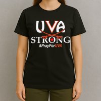 Uva Strong - Pray for UVA T-Shirt