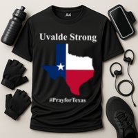 Uvalde Strong Pray For Texas Cooling Performance Crew T-Shirt