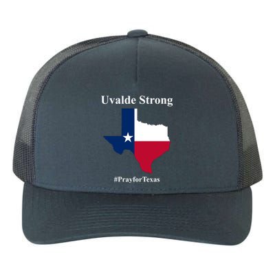 Uvalde Strong Pray For Texas Yupoong Adult 5-Panel Trucker Hat