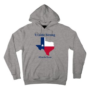 Uvalde Strong Pray For Texas Hoodie