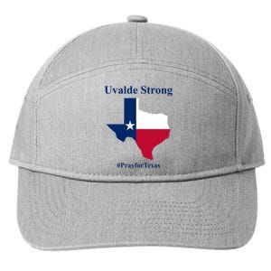 Uvalde Strong Pray For Texas 7-Panel Snapback Hat