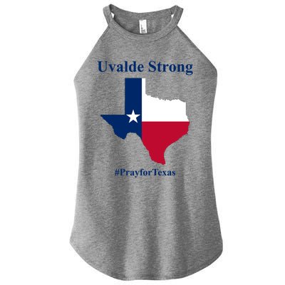Uvalde Strong Pray For Texas Women's Perfect Tri Rocker Tank