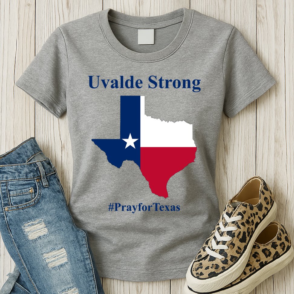 Uvalde Strong Pray For Texas Womens T-Shirt