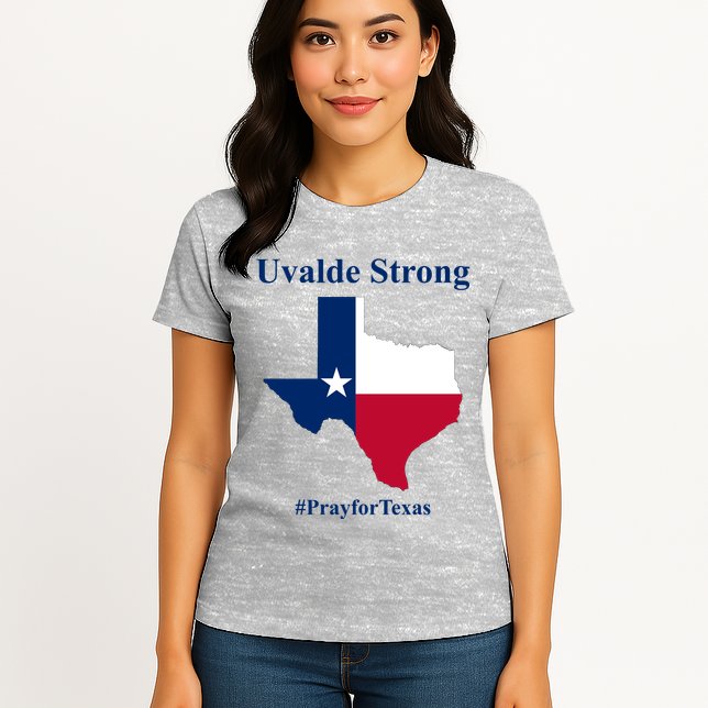 Uvalde Strong Pray For Texas Womens T-Shirt