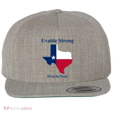 Uvalde Strong Pray For Texas Wool Snapback Cap