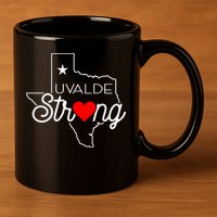 Uvalde Strong Pray For Texas 11oz C Handle Ceramic Mug