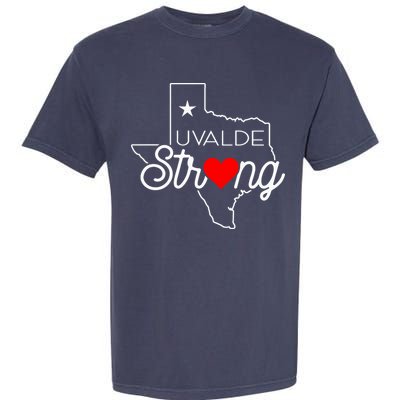 Uvalde Strong Pray For Texas Garment-Dyed Heavyweight T-Shirt