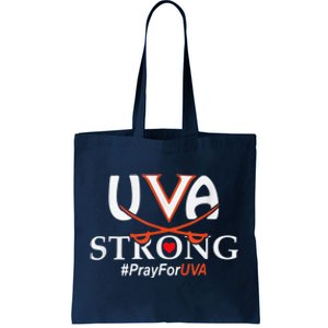 Uva Strong Pray For UVA Tote Bag